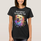 Inwoner Friendly Lab Labrador Retriever Humor 1 T-shirt (Voorkant)