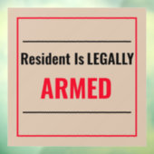 Inwoner is LEAGALLY ARMED Raamsticker (Vel 3)