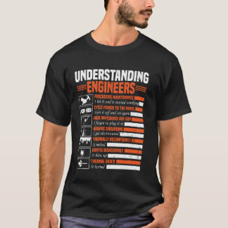 Inzicht in engineers Funny Sarcastic Engineering T-shirt