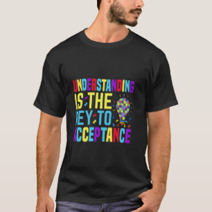 Inzicht is de sleutel tot steun voor Autisme Bewus T-shirt