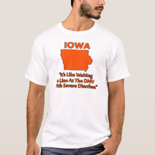 Iowa - Als wachten in de rij bij de RDW... T-shirt