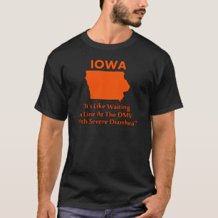 Iowa - Als wachten in de rij bij de RDW... T-shirt