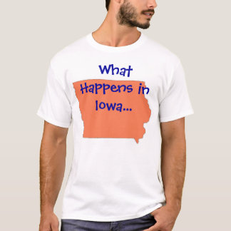 Iowa Wat er gebeurt T-shirt
