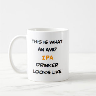 ipa drinker , avid koffiemok