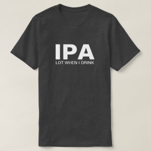 IPA Grappig Drinken T-shirt