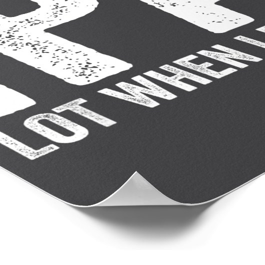 Ipa Lot When I Drink Funny Beer Pun Drinker Drinki Poster (Hoek)