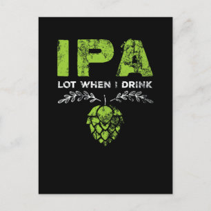 IPA-partij wanneer ik Craft Beer Drink Briefkaart