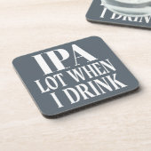 IPA-partij wanneer ik Drink Bier Onderzetter (Linkerzijde)