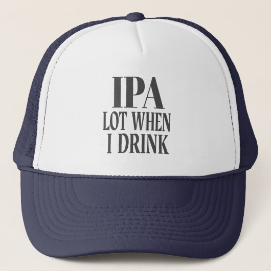 IPA-partij wanneer ik Drink Trucker Pet (Voorkant)