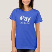 iPay she Dances - Women's Blue T-shirt (Voorkant)