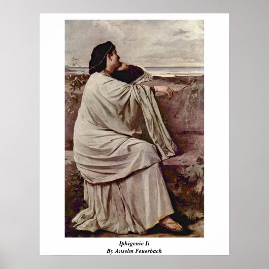 Iphigenie ii door Anselm Feuerbach Poster (Voorkant)