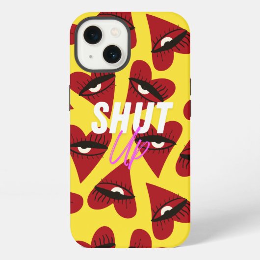 iPhone case - Shut Up Hoesje (Achterkant)