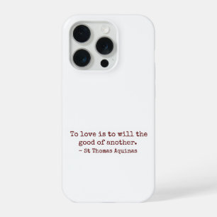 Iphone hoesje met 'Van iemand houden is het goede 15 Pro Case