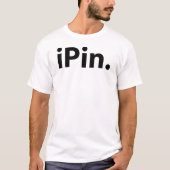 iPin T-shirt (Voorkant)