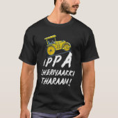 Ippa Sheriyaakki Tharaam Kerala Malayalam Funny T-shirt (Voorkant)