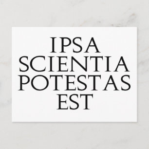 Ipsa Scientia Potestas Est Briefkaart