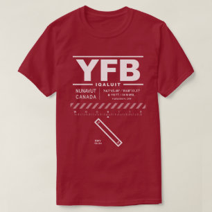 Iqaluit Airport YFB T-shirt