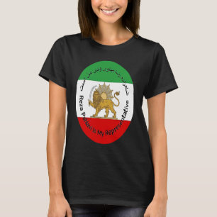 Iran Reza Pahlavi is mijn representatieve vrouw le T-shirt