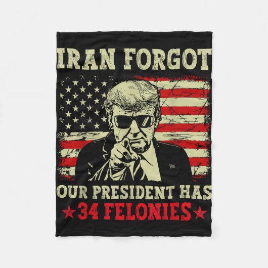 Iran vergat dat president 34 misdrijven heeft vint fleece deken (Voorkant)