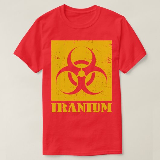 Iranium Iran Uranium radioactief kernafval in Iran T-shirt (Design voorkant)