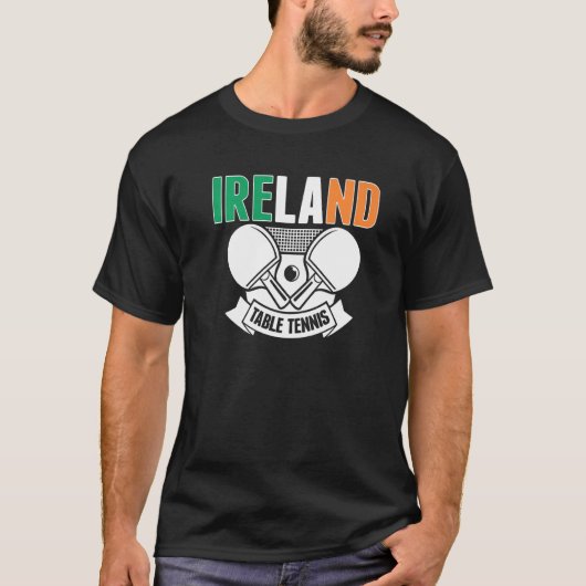 Ireland Ping Pong   Irish Table Tennis Team Suppor T-shirt (Voorkant)