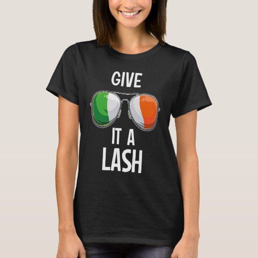 Ireland St Patrick's Day Party Irish Give It A Las T-shirt (Voorkant)