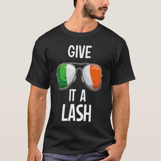 Ireland St Patrick's Day Party Irish Give It A Las T-shirt (Voorkant)