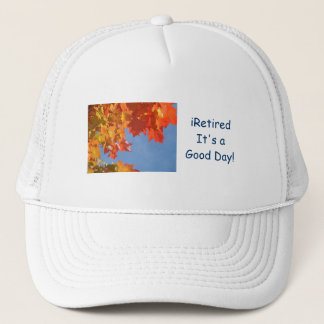 iRetired Het is een goede dag! hoeden Herfst Pensi Trucker Pet