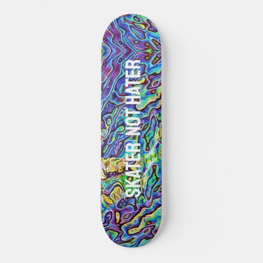 Iridescent Abalone Paua Shell - Skater not Hater Persoonlijk Skateboard (Voorkant)
