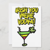 IRIS Je Was Vodka Grappige St. Patrick's Dag Meme  Feestdagenkaart (Voorkant)
