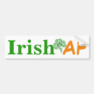 Irish AF Funny Bumpersticker