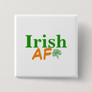 Irish AF Funny Vierkante Button 5,1 Cm