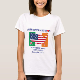 IRISH AMERICAN MOM Proverbs 31 Christelijk T-shirt