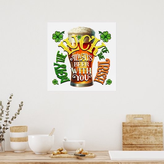 Irish Beer Humor Poster (Keuken)