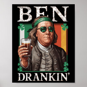 Irish Ben Drankin Beer - St Pattys Mannen en Dames Poster