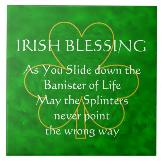 Irish Blessing - de Banister of Life Tile Tegeltje (Voorkant)