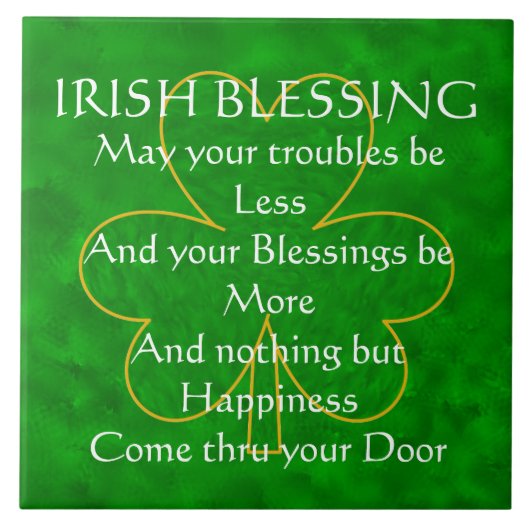 Irish Blessing - "May Your Troubles less" Tile Tegeltje (Voorkant)