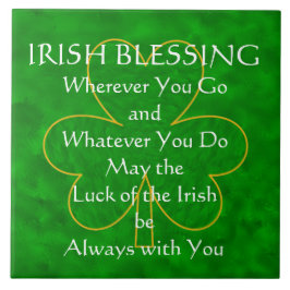 Irish Blessing - "Waar je ook heen gaat" Tegeltje