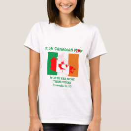 IRISH CANADIAN MOM Meer dan Rubies PROVERBS 31 T-shirt