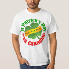 Irish Canadian St Patrick's day T-shirt