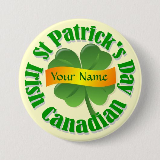 Irish Canadian St Patrick's Ronde Button 7,6 Cm (Voorkant)