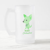 Irish Chihuahua beer mok (Links)