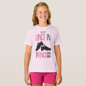 Irish Dance I Put the Rince in Princess Hard Shoe T-shirt (Voorkant volledig)