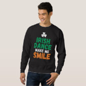 Irish Dance make me Smile Irish Dancer Trui (Voorkant volledig)