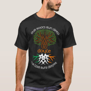Irish DOYLE Family Name Our Love is Deeper T-shirt