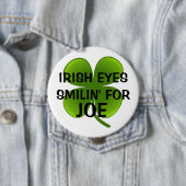 IRISH EYES SMILIN' VOOR JOE RONDE BUTTON 4,0 CM (In situ)