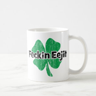 Irish Feckin Eejit Koffiemok