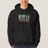 Irish for a Day St Patrick's Day 1 Hoodie (Voorkant)