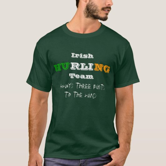 Irish Hurling Team, altijd drie punten tot ... T-shirt (Voorkant)