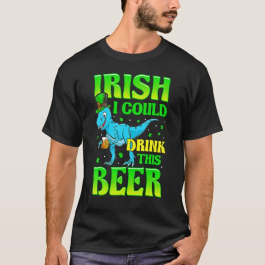 Irish I Could Drink This Beer Lucky Shamrock St Pa T-shirt (Voorkant)